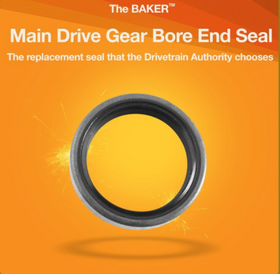 BAKER DRIVE TRAIN - REPLACEMENT MAIN DRIVE GEAR BORE END SEAL